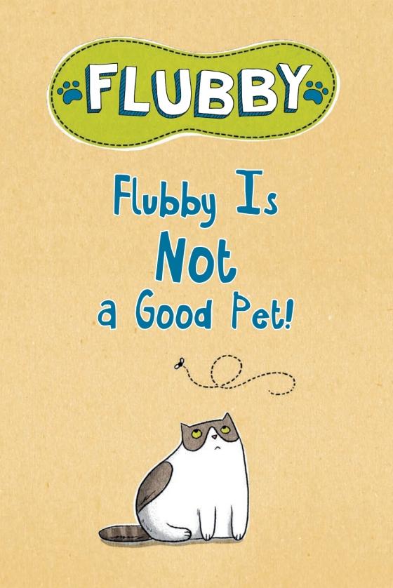 Flubby Is Not a Good Pet! by J. E. Morris 9781524790783 Brightly Shop