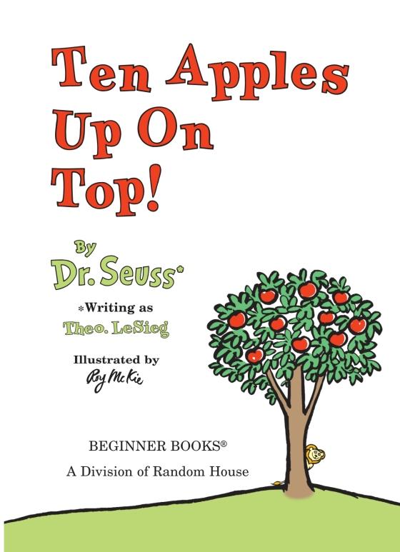 Ten Apples Up On Top! by Dr. Seuss: 9780394800196 | Brightly Shop