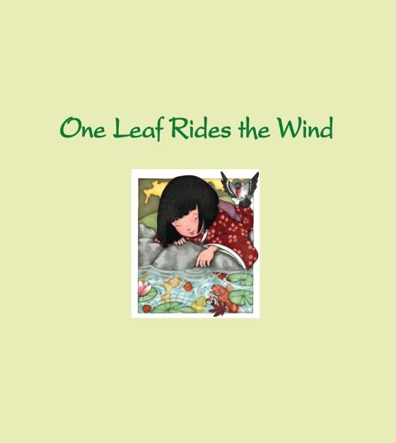 One Leaf Rides the Wind by Celeste Mannis 9780142401958 Brightly Shop