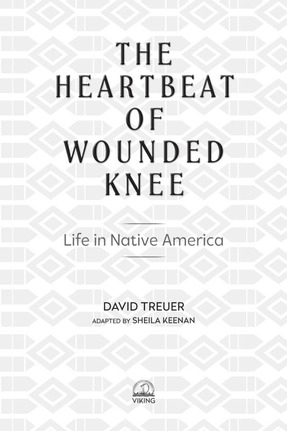 The Heartbeat of Wounded Knee (Young Readers Adaptation) by David Treuer 9780593203477