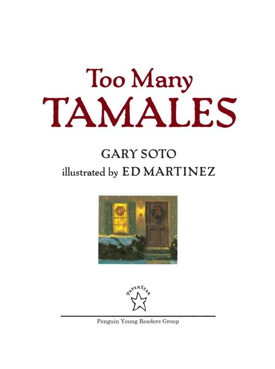 Too Many Tamales by Gary Soto 9780698114128 Brightly Shop