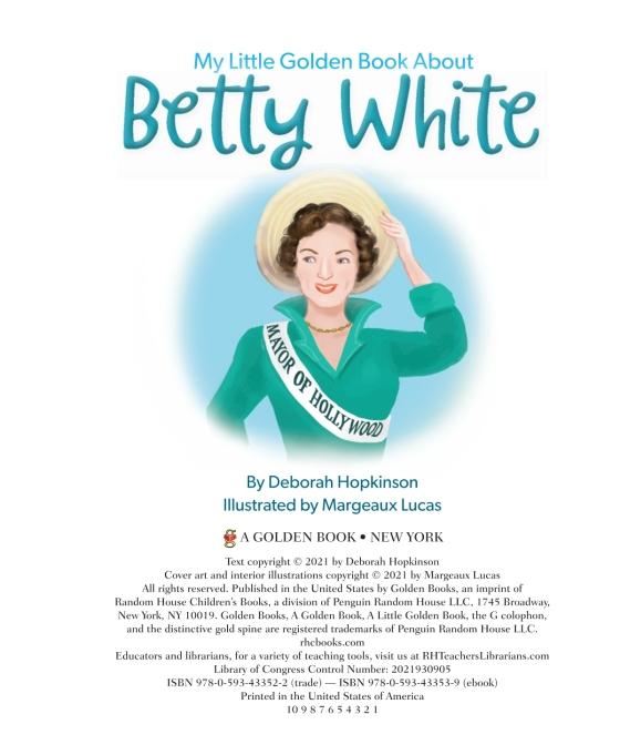My Little Golden Book About Betty White by Deborah Hopkinson