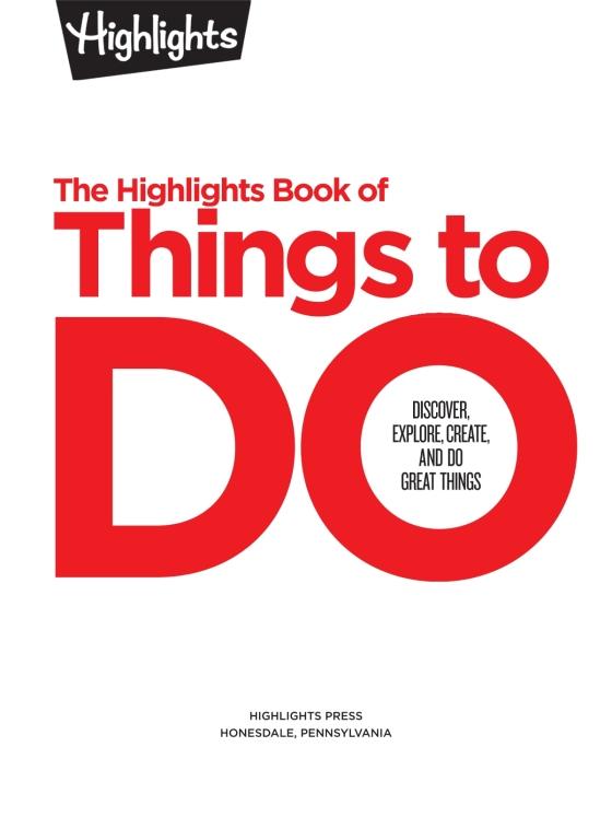 The Highlights Book of Things to Do 9781684376421 Brightly Shop