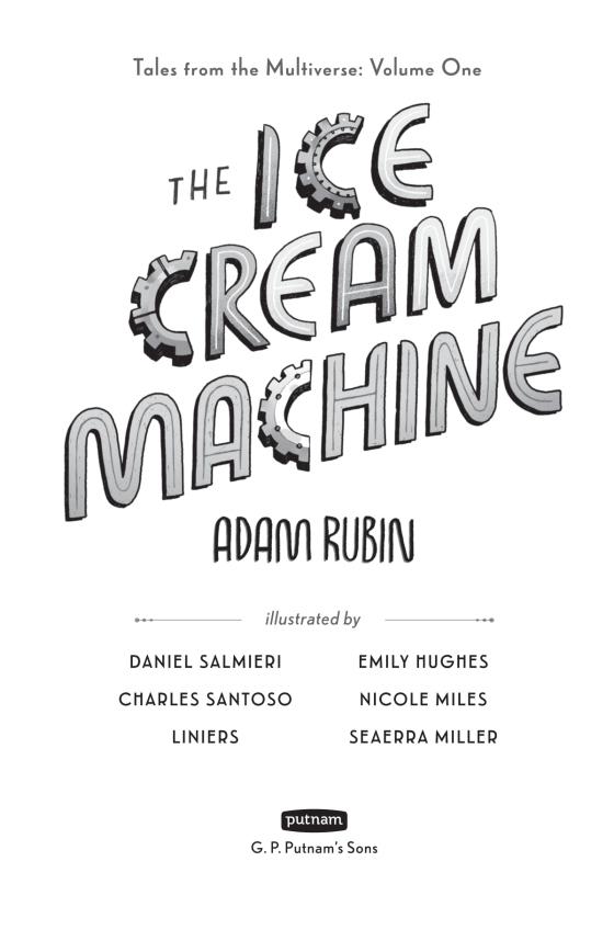 The Ice Cream Machine by Adam Rubin 9780593325803 Brightly Shop