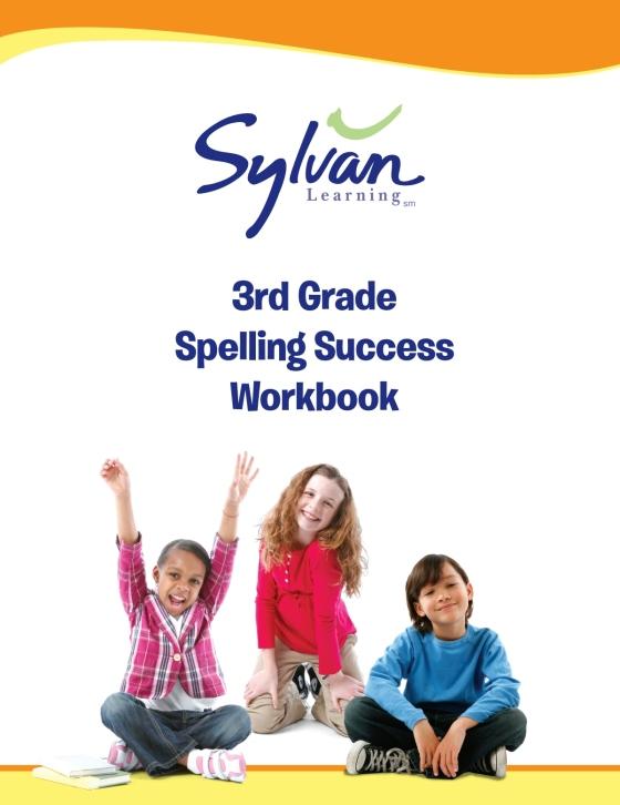 3rd Grade Spelling Success Workbook by Sylvan Learning 9780375430015