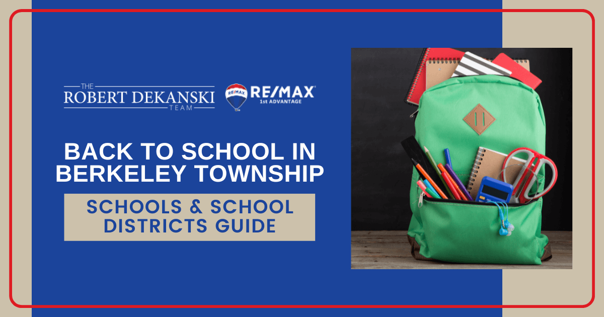 Berkeley Township Schools What Schools Are Near Your New Home?