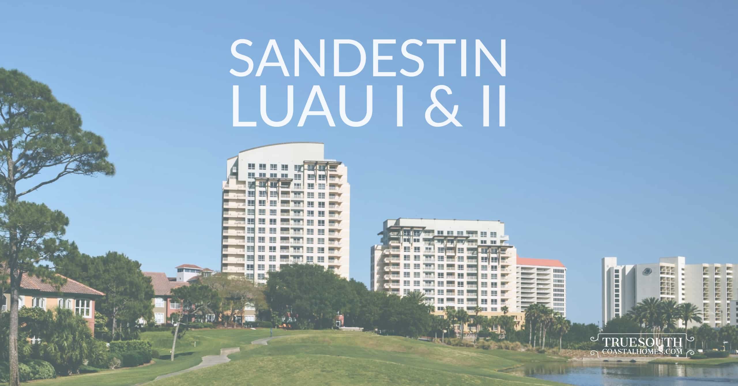 Sandestin Luau Condos For Sale Sandestin in Miramar Beach, FL