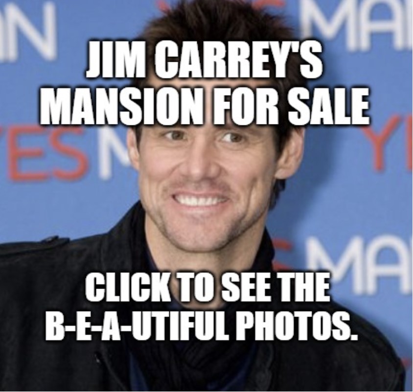 Jim Carrey Lists His Mansion real estate