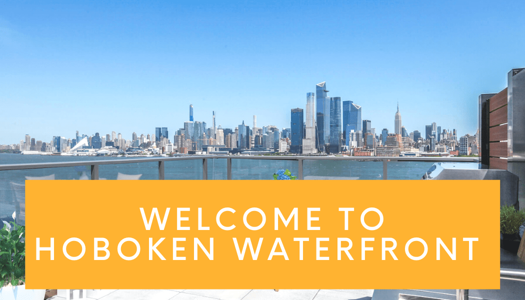Hoboken Waterfront Real Estate Homes for Sale in Hoboken Waterfront