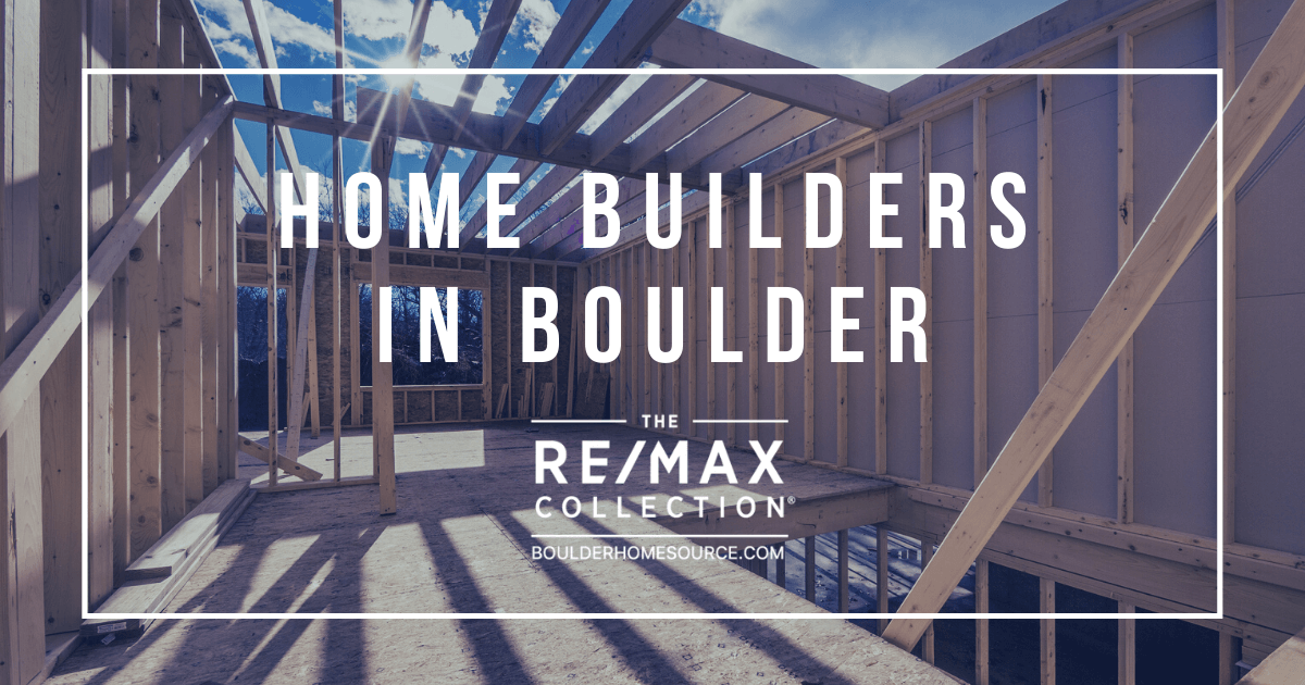 8 Boulder Builders Ready to Design Your Dream Home