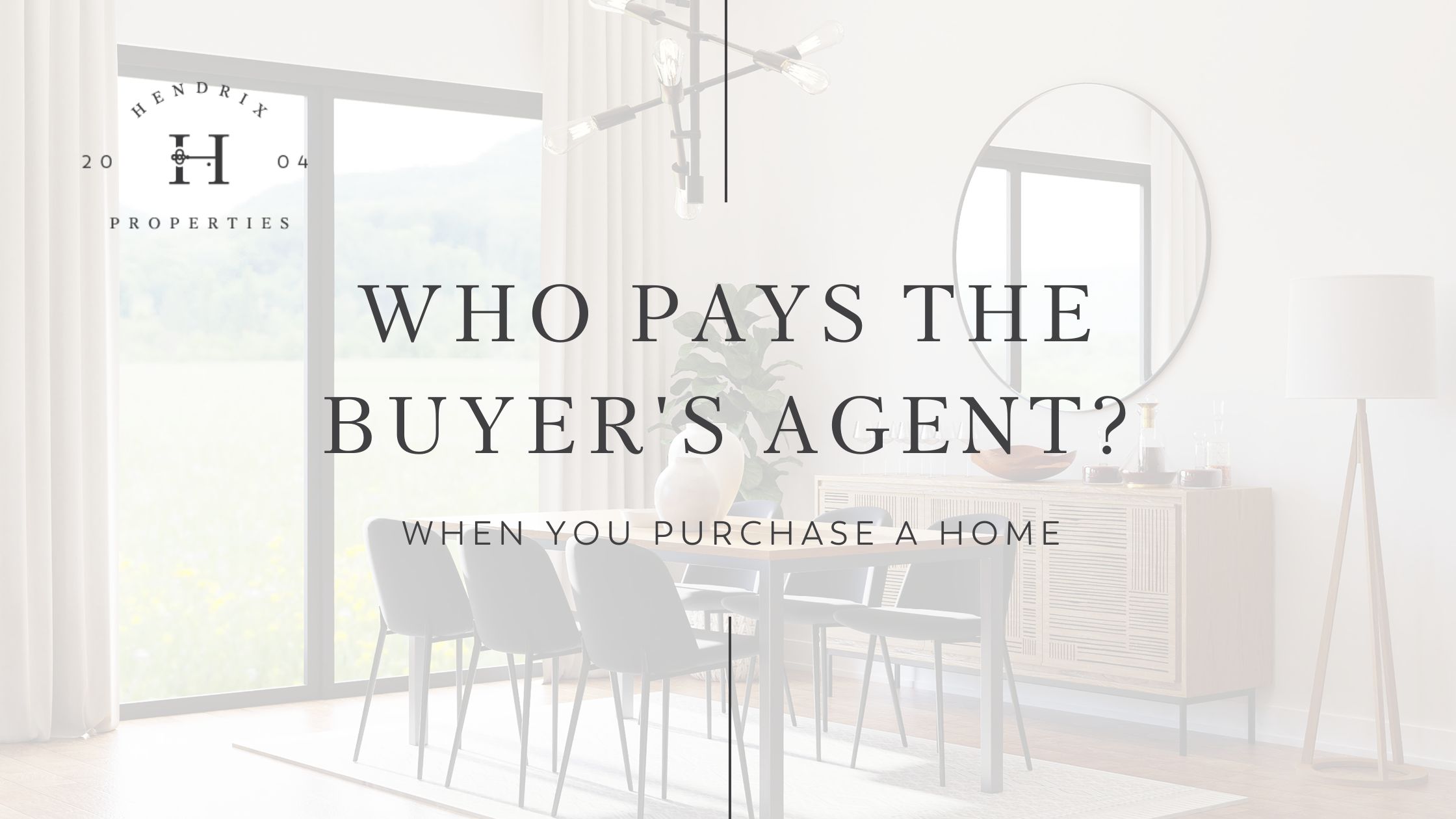 Who Pays The Buyer's Agent?