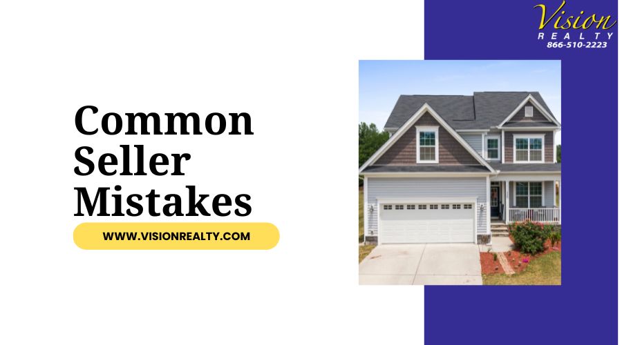 The Top 5 Mistakes People Make When Selling Their Homes
