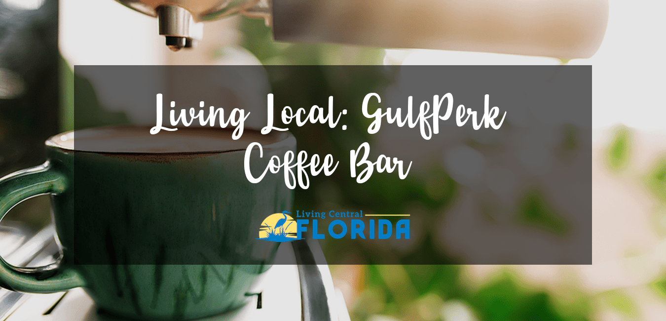 Living Local GulfPerk Coffee Bar in Gulfport, FL