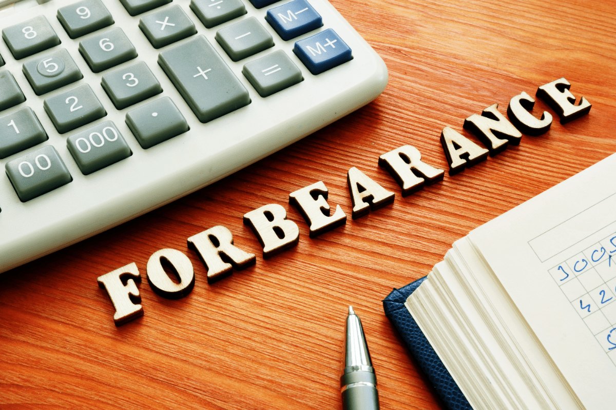 Forbearance What Is It And What Do You Need to Know?