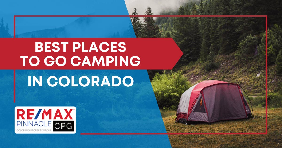 Best Camping in Colorado Top Campgrounds You Can't Miss