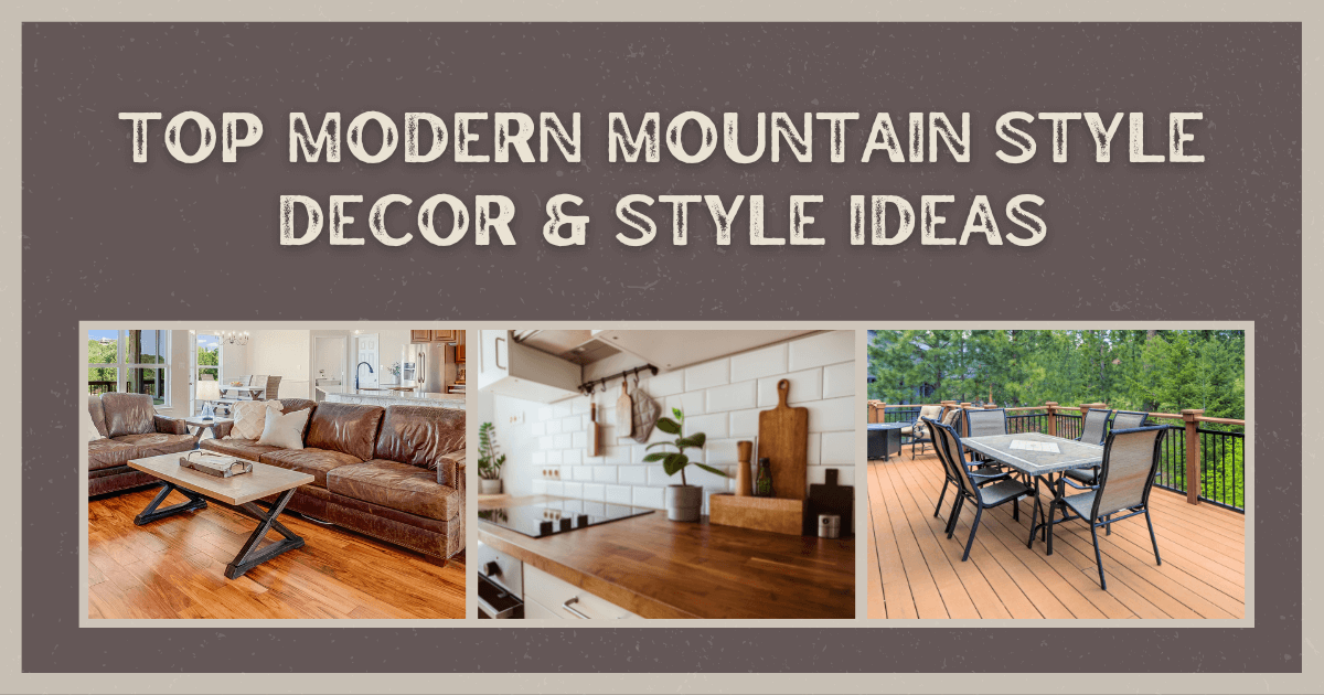 Decorating a Mountain Home Modern Mountain Interior Design