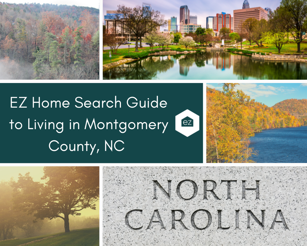 EZ Home Search Guide to Living in Mongomery County, North Carolina
