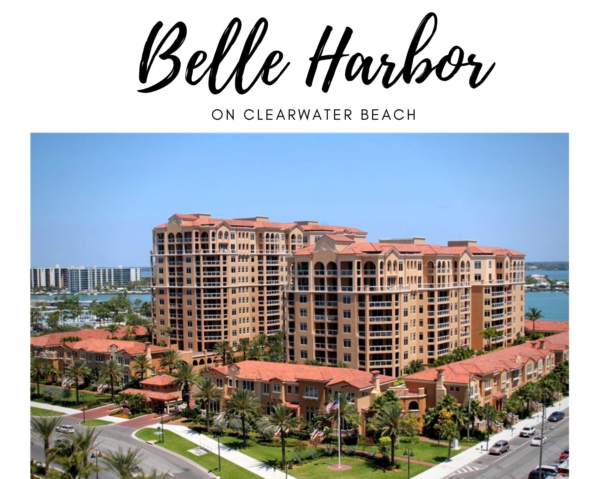 Belle Harbor Real Estate Clearwater Beach Belle Harbor Condos for Sale