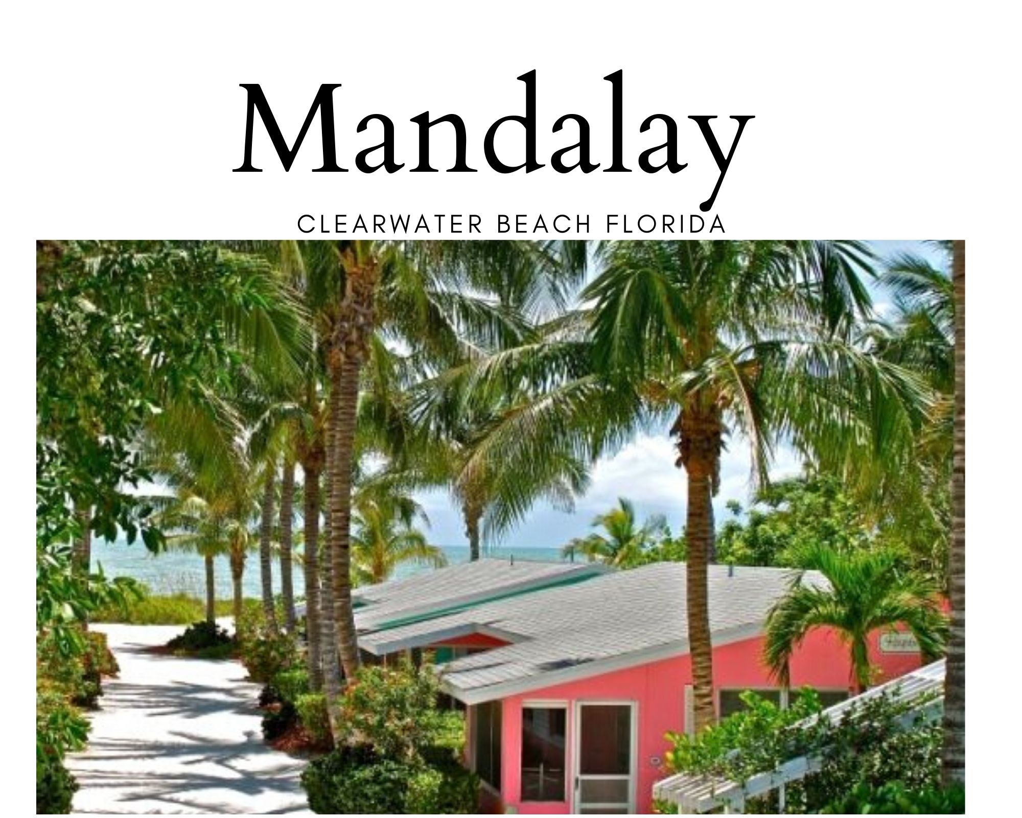 Clearwater Beach Mandalay Real Estate Mandalay Homes for Sale