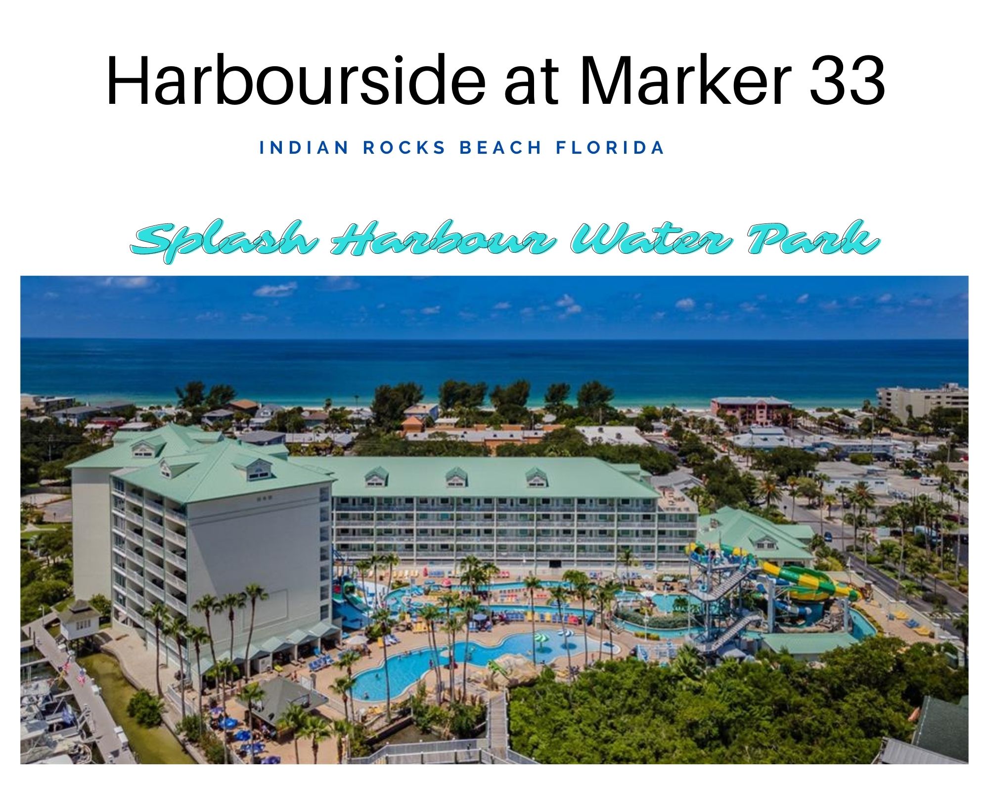 Harbourside at Marker 33 Indian Rocks Bch Florida Condos For Sale