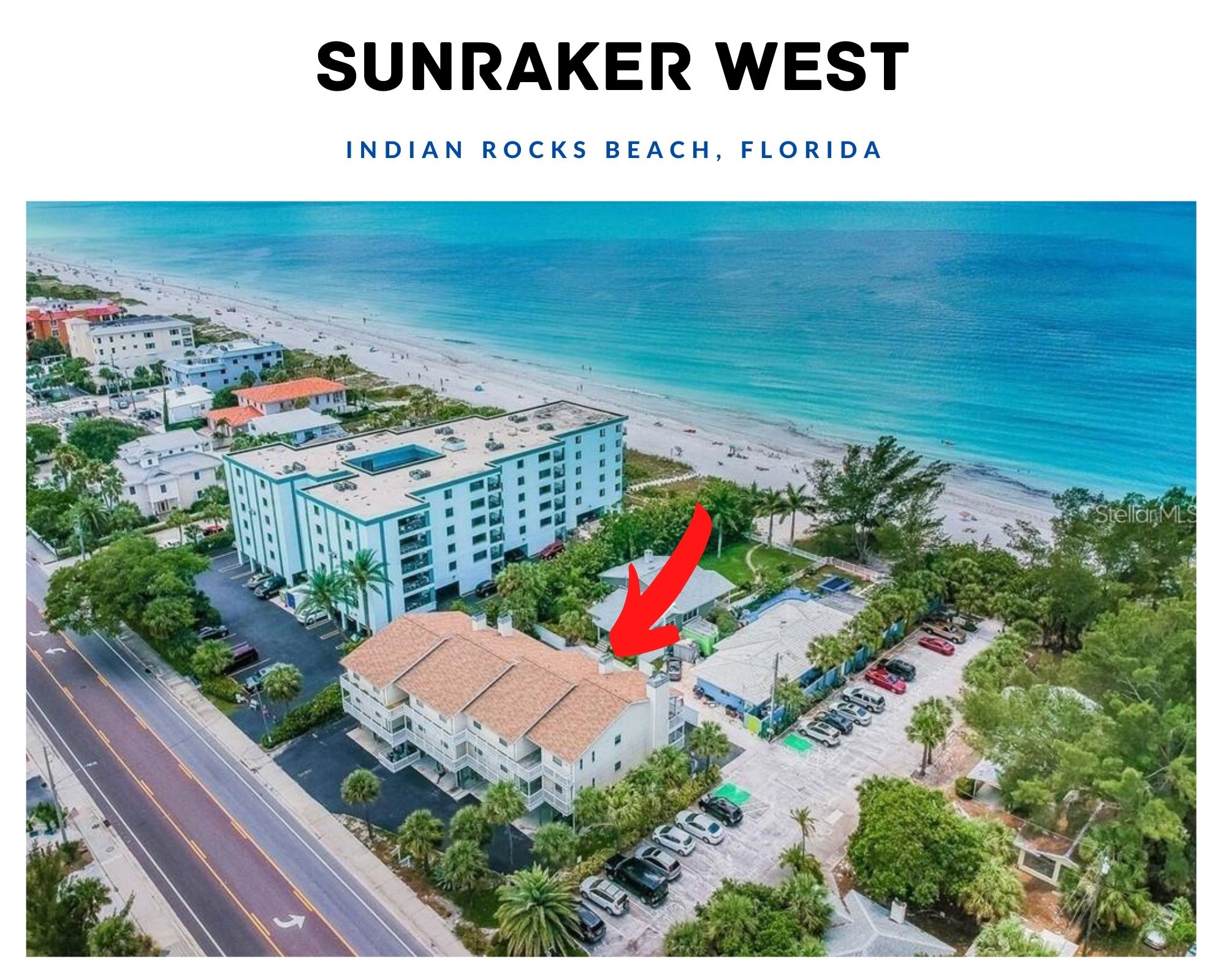 Sunraker West Indian Rocks Beach FL Condos for Sale