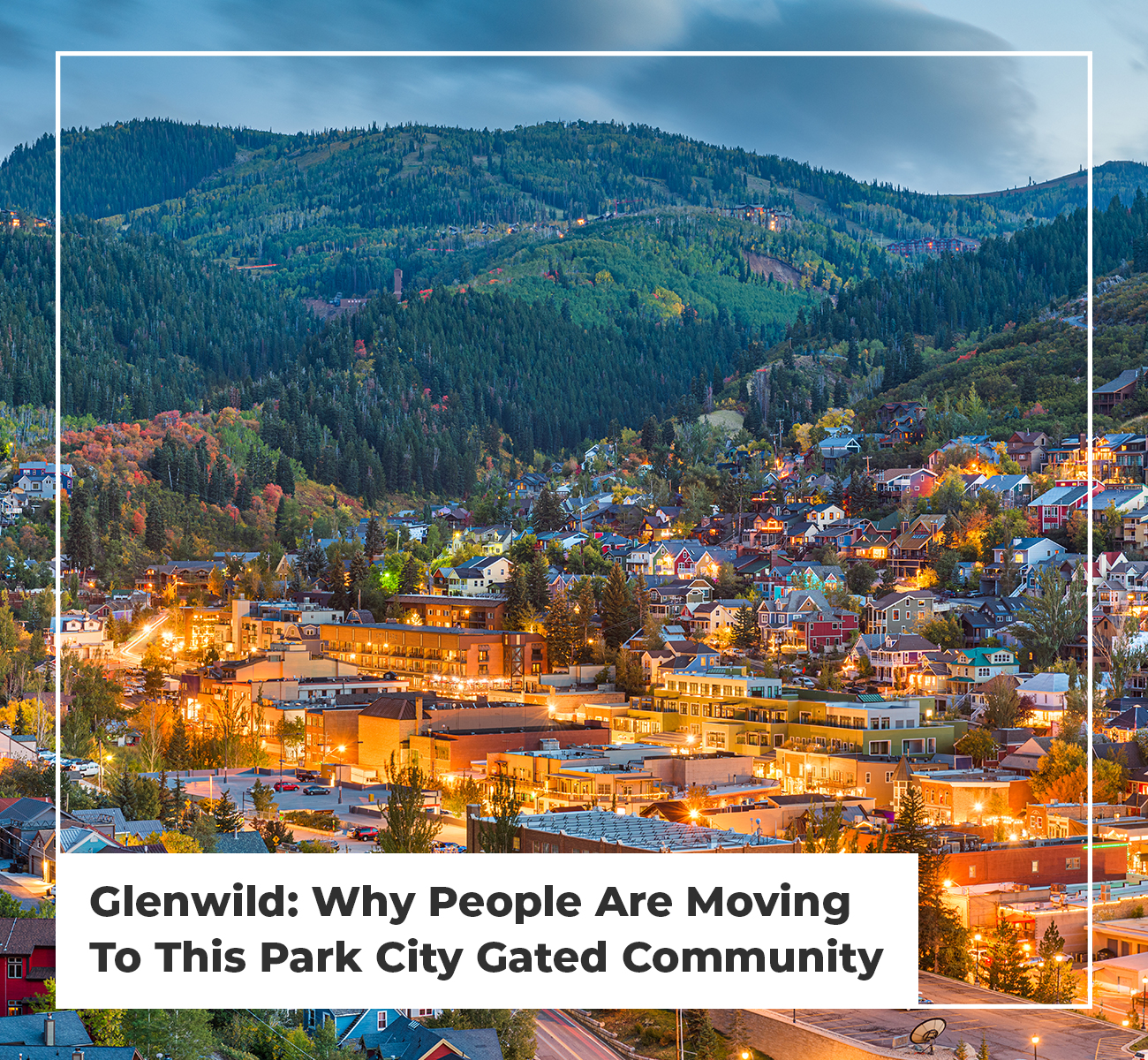Glenwild Why People Are Moving To This Park City Gated Community