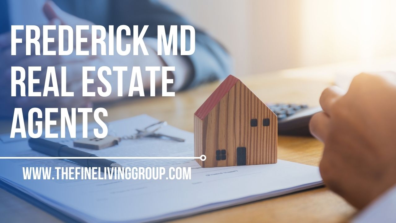 Frederick MD real estate agents