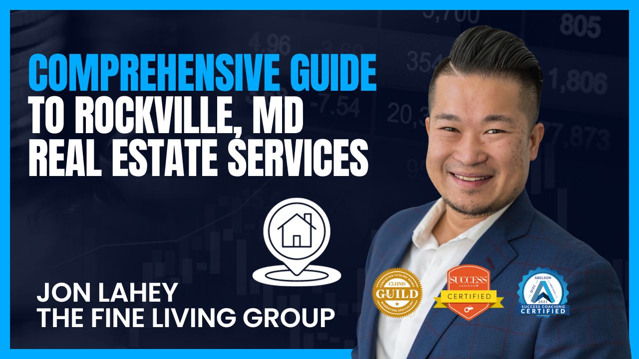 Comprehensive Guide to Rockville, MD Real Estate Services