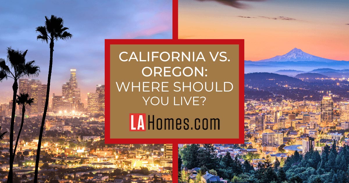 California vs. Oregon Which State is Better to Live In?