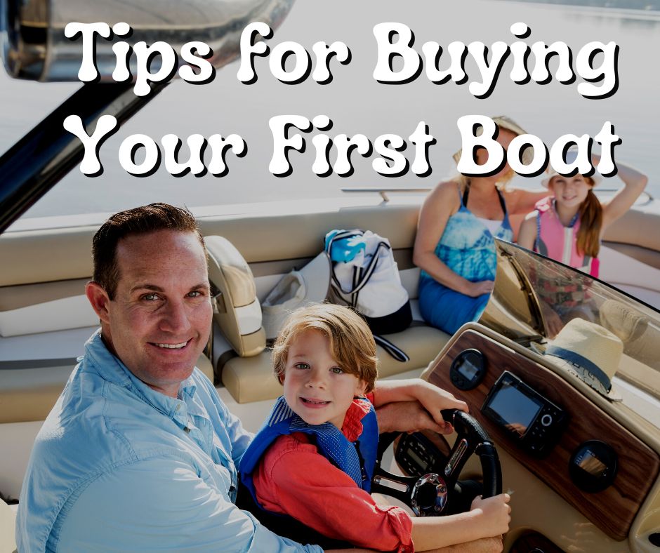 Tips for Buying Your First Boat Southern Maryland