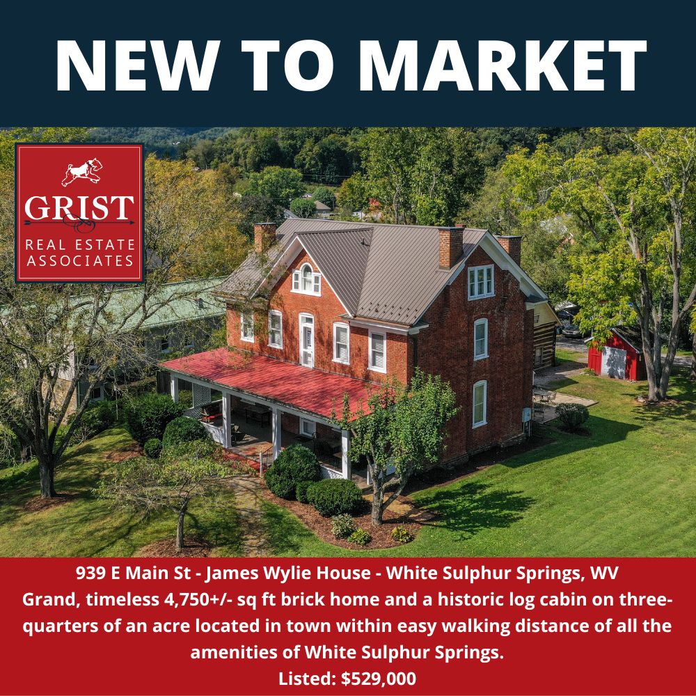 NEW TO MARKET! 939 E Main St James Wylie House White Sulphur