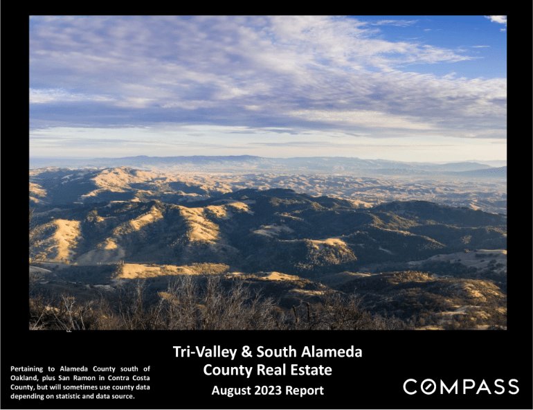 TriValley & South Alameda County Real Estate Market Report AUGUST 2023