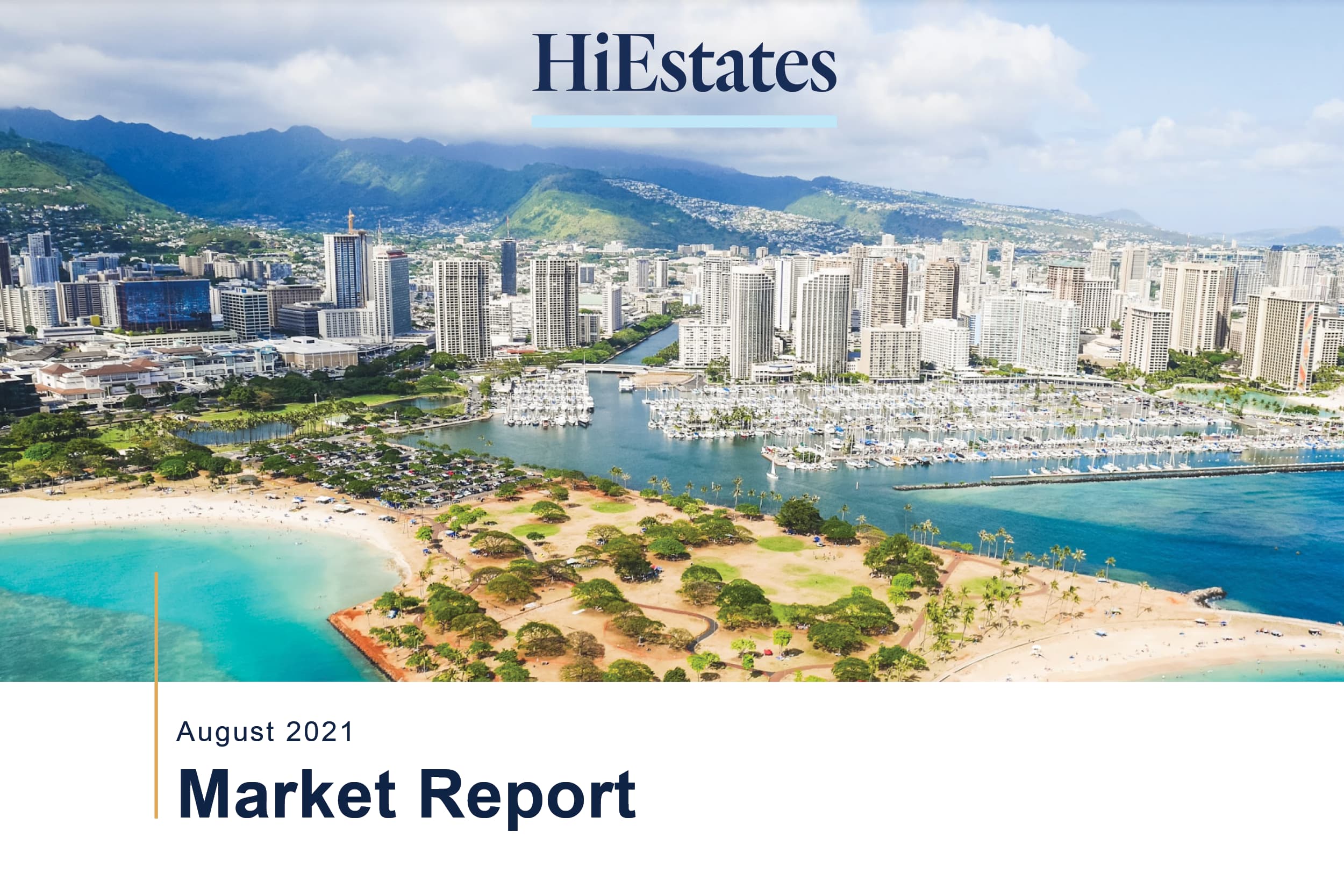 Oahu Real Estate Market Update For August 2021