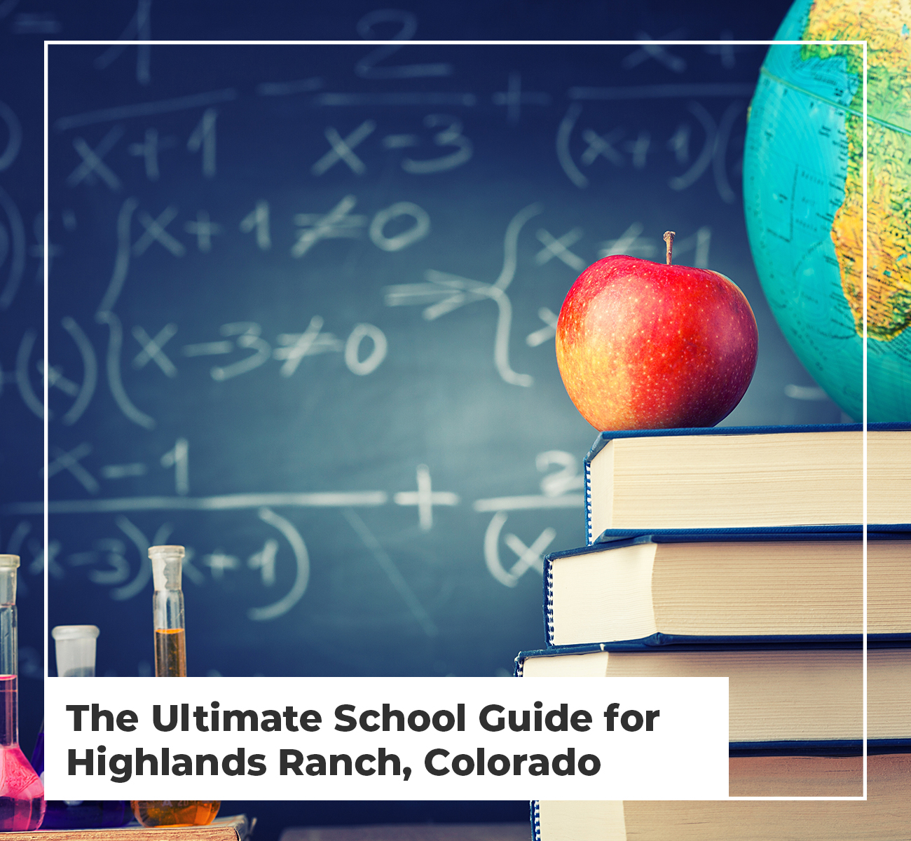 The Ultimate School Guide for Highlands Ranch, Colorado Highlands