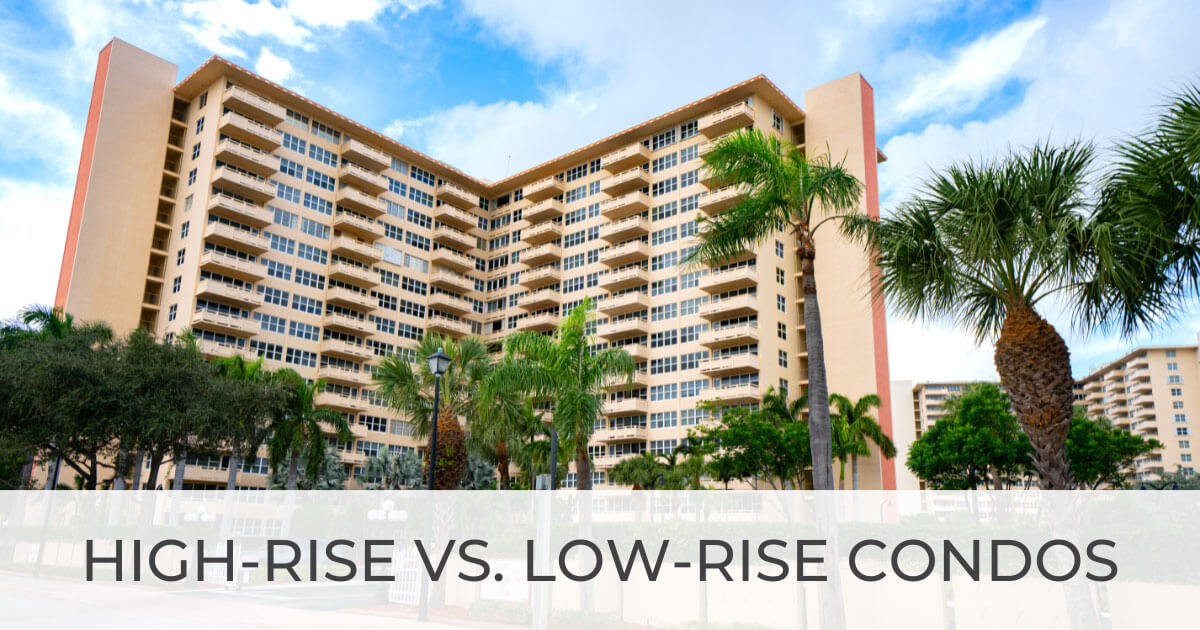 Low Rise Condos vs High Rise Condos What's the Difference?