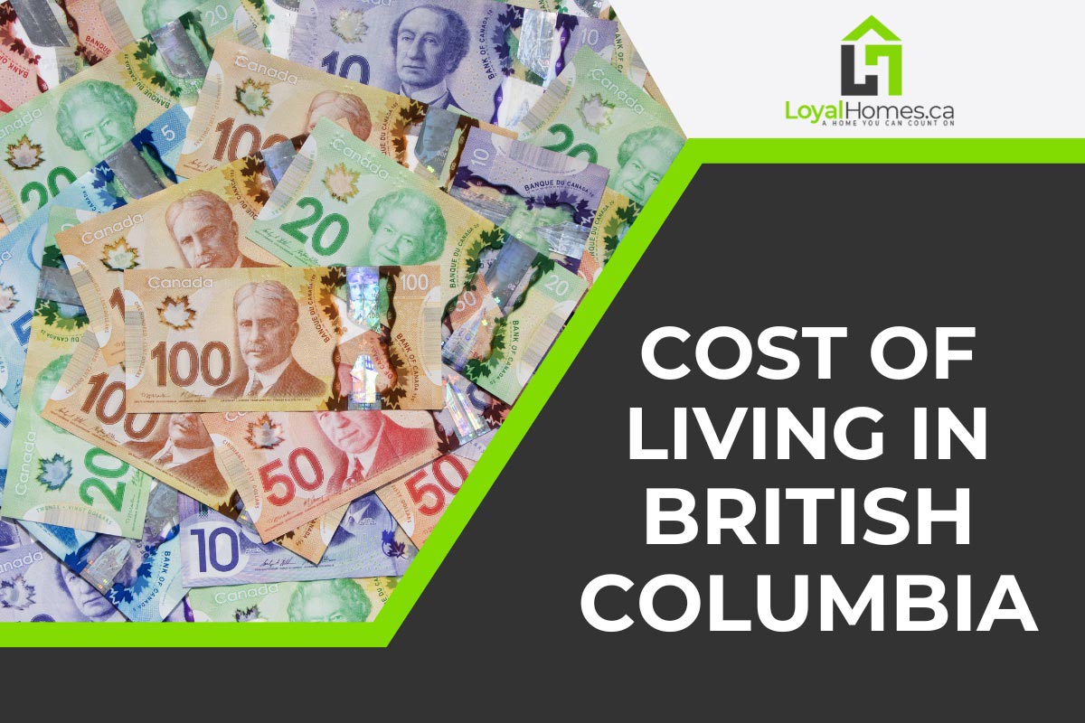 BC Cost of Living How Expensive Is It to Live in BC? [2024]