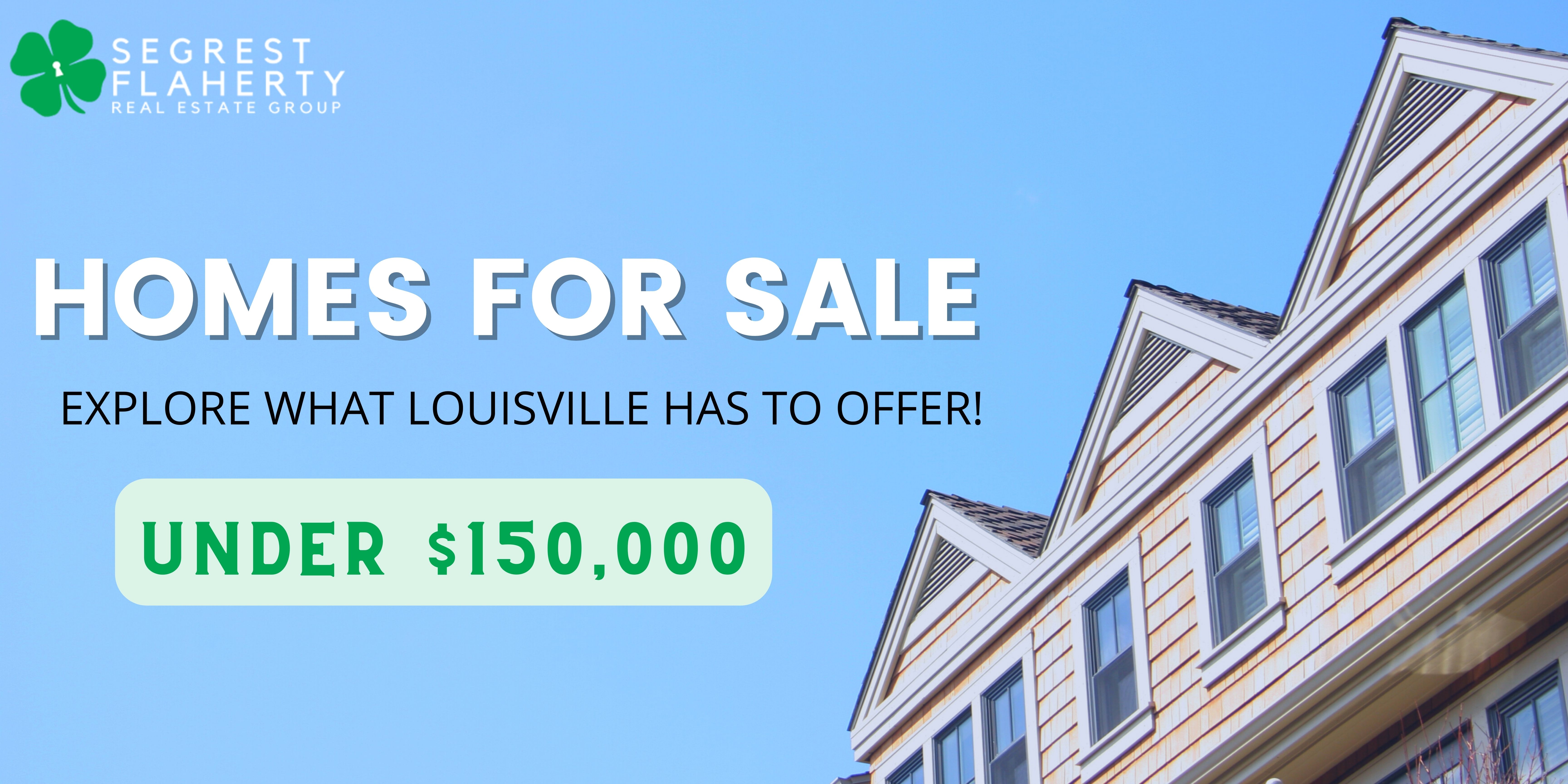 Louisville Homes for Sale Under 150,000