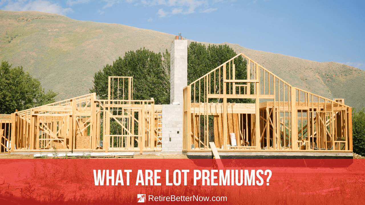 What Are Lot Premiums?