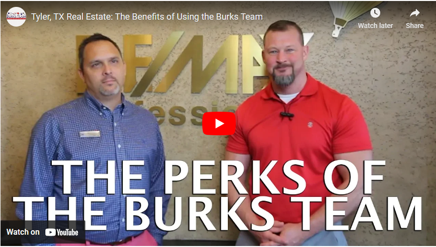 Buy Real Estate with the Burks Team in Tyler and Longview TX