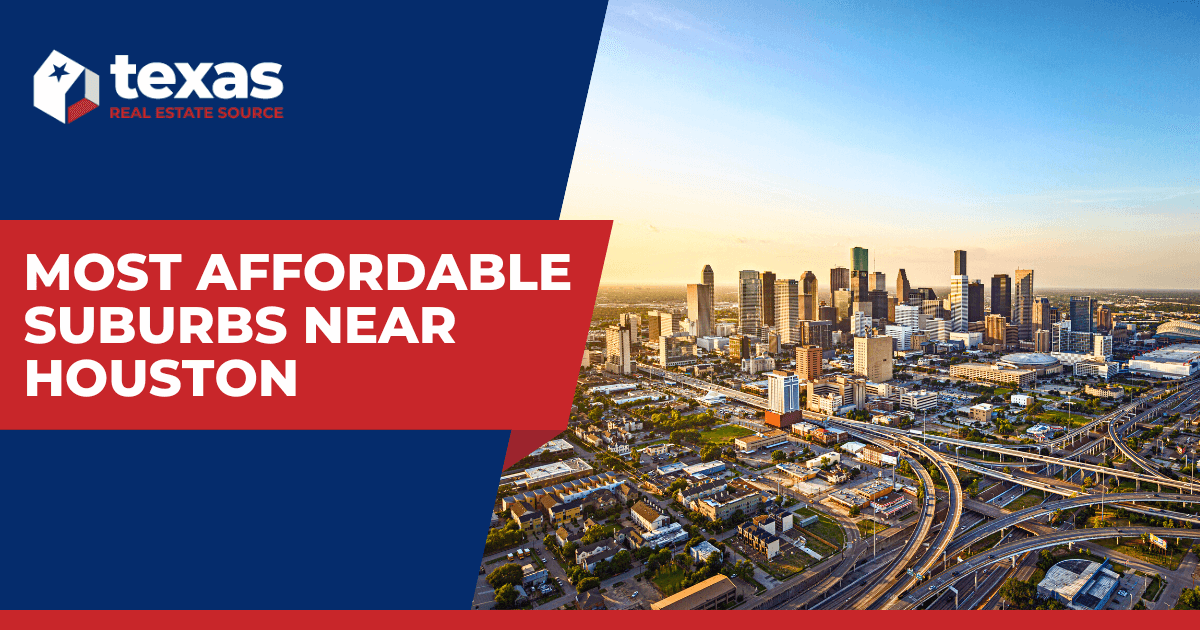 Affordable Houston Suburbs 5 Affordable Towns Near Houston