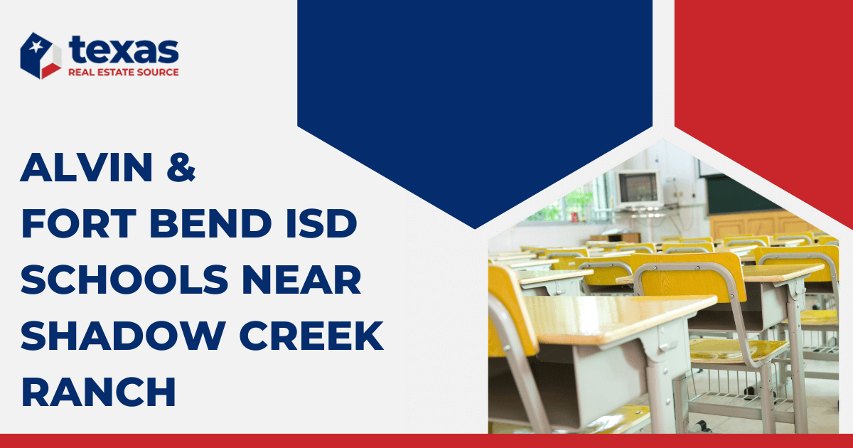 Shadow Creek Ranch Schools Alvin & Fort Bend ISD Schools