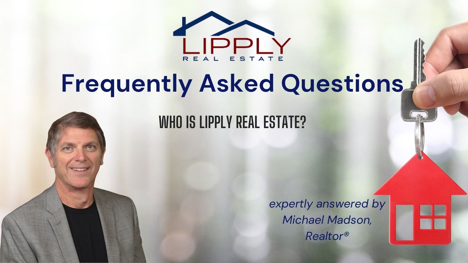 FAQ Who is Lipply Real Estate video by Michael Madson