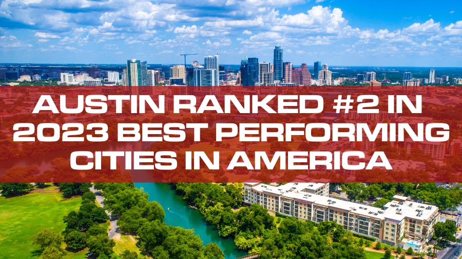 Austin Ranked 2 in 2023 Best Performing Cities in America