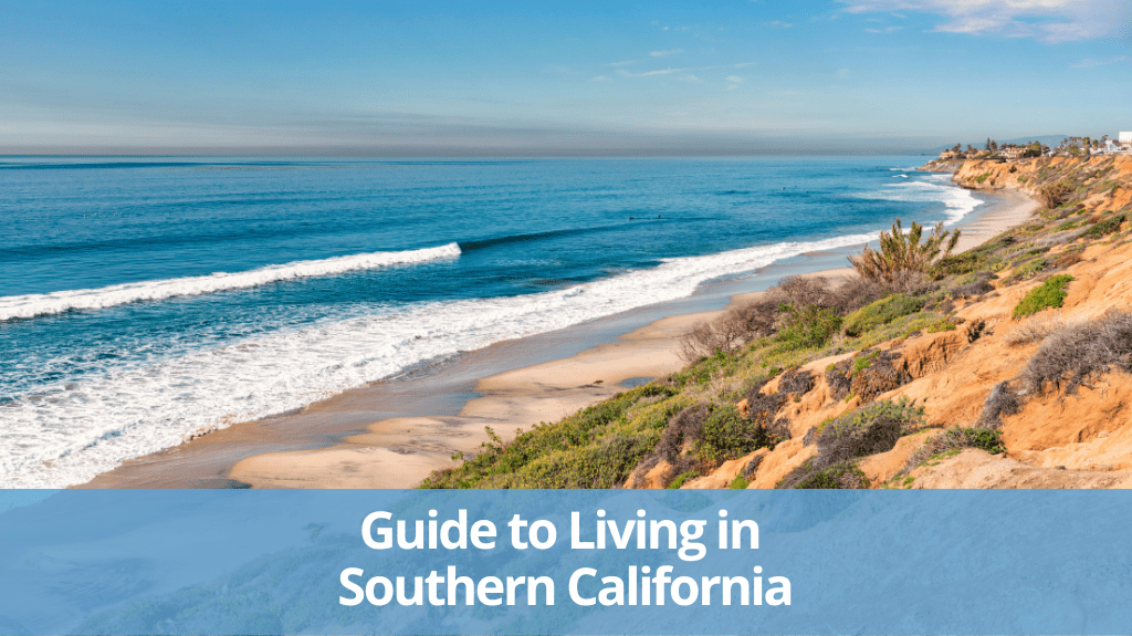 Guide to Living in Southern California