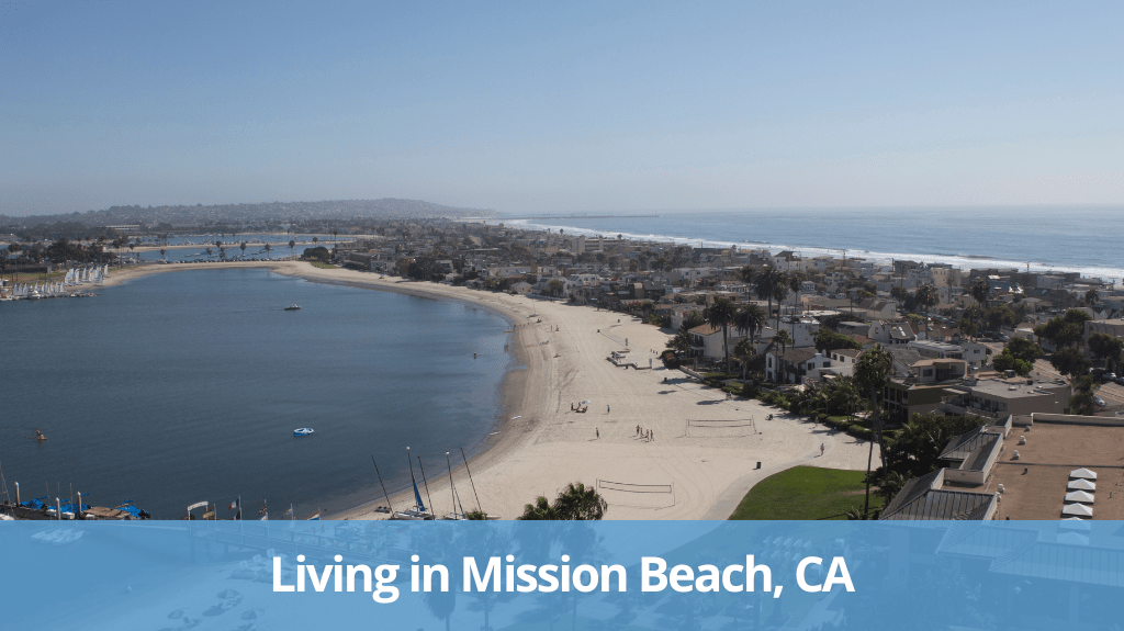 Living in Mission Beach, CA Pros & Cons