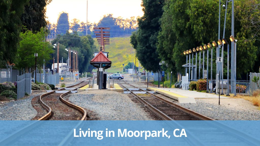 Living in Moorpark, CA Pros & Cons