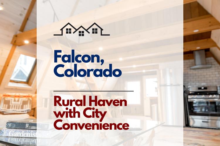 Falcon, Colorado Rural Haven with City Convenience