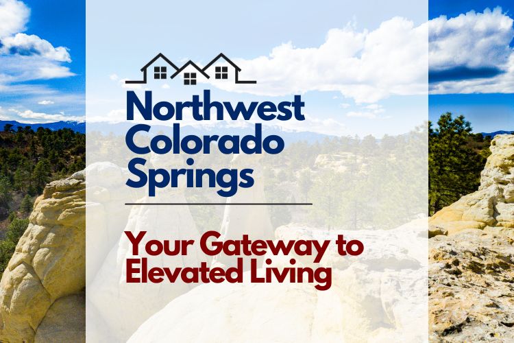 Northwest Colorado Springs Your Gateway to Elevated Living