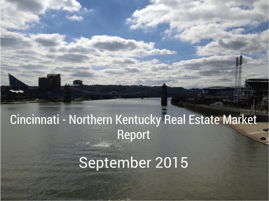 September 2015 Greater Cincinnati Real Estate Market Report