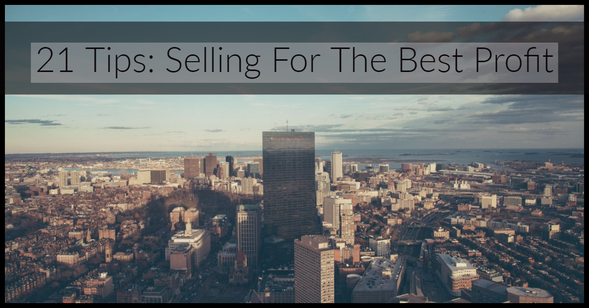 21 Tips Selling For The Best Profit